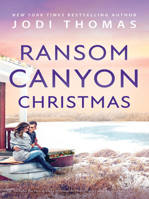 cover image of Ransom Canyon Christmas/Christmas In Winter Valley/A Christmas Affair